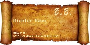 Bichler Bene névjegykártya